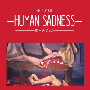 Ausstellung: Niels Plata - Human Sadness